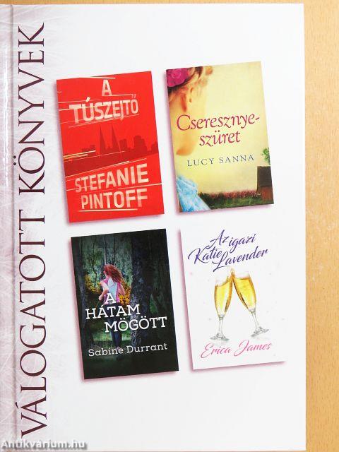 A túszejtő/Cseresznyeszüret/A hátam mögött/Az igazi Katie Lavender