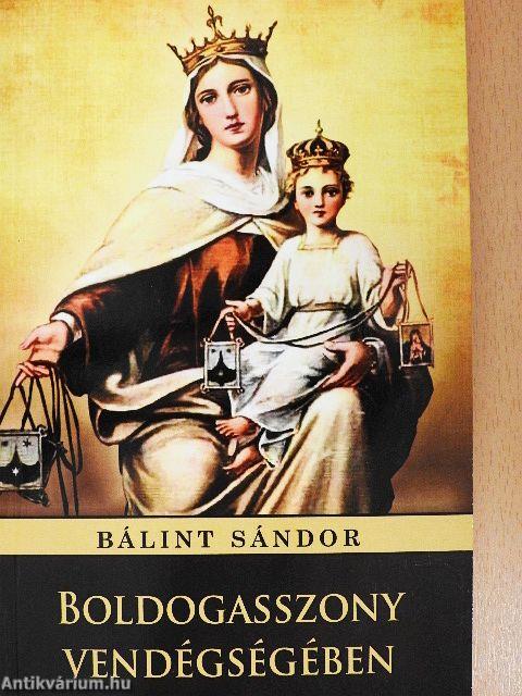 Boldogasszony vendégségében