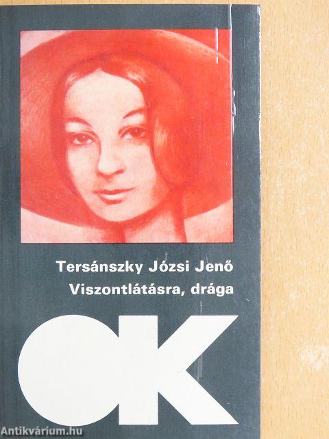 Viszontlátásra, drága