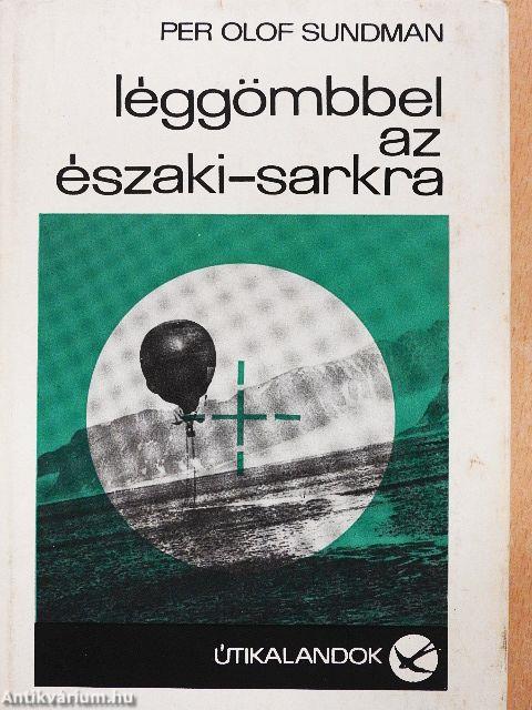 Léggömbbel az Északi-sarkra