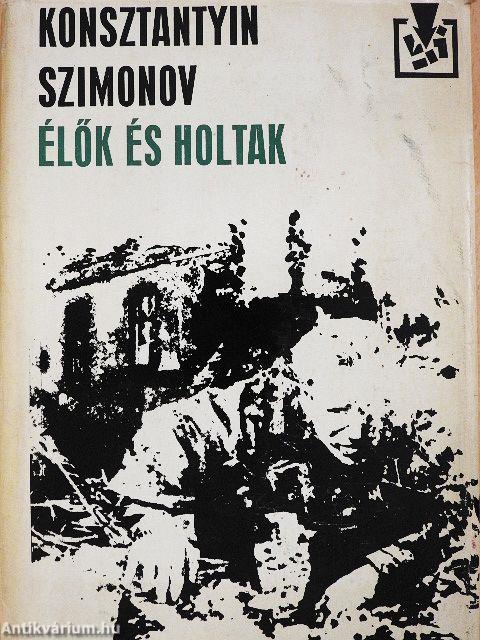 Élők és holtak