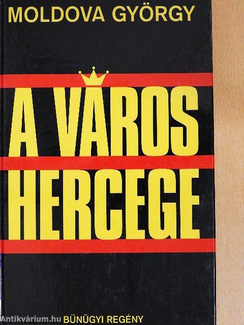 A város hercege