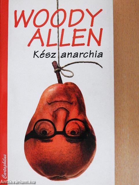 Kész anarchia