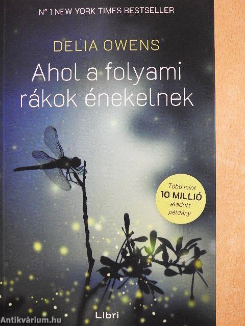 Ahol a folyami rákok énekelnek