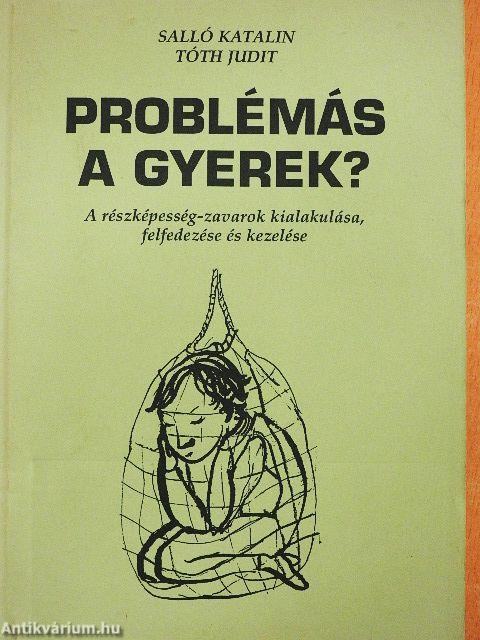 Problémás a gyerek?