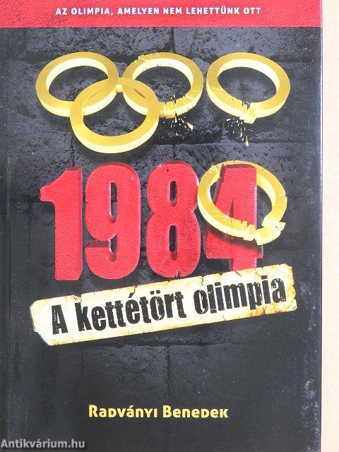 1984 - A kettétört Olimpia