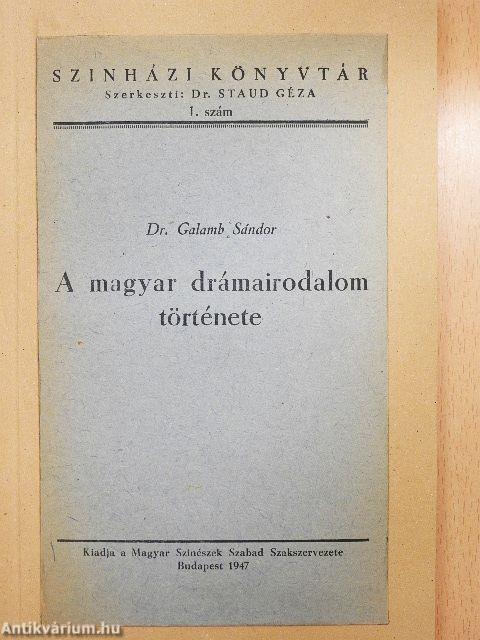 A magyar drámairodalom története