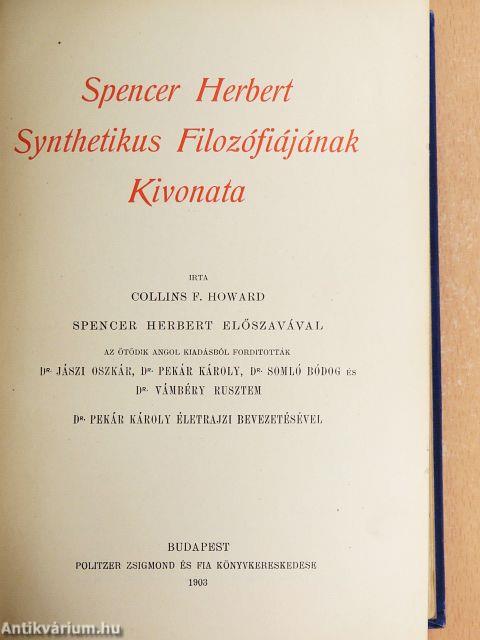 Spencer Herbert synthetikus filozófiájának kivonata