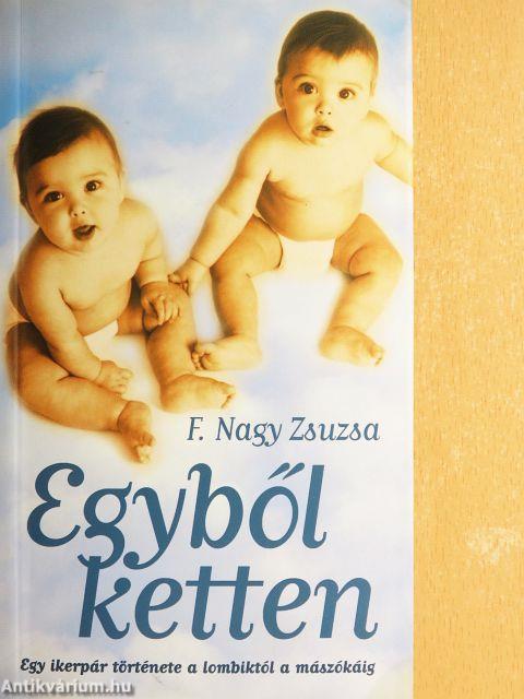 Egyből ketten