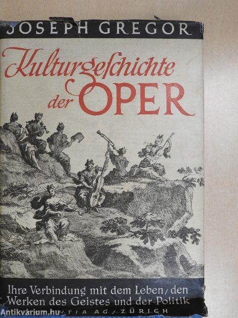 Kulturgeschichte der Oper