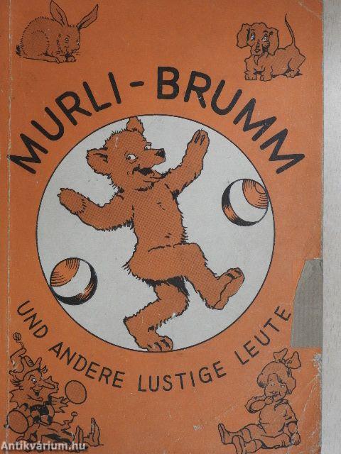 Murli-Brumm und andere Lustige Leute