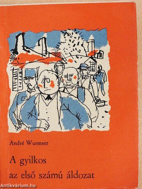 A gyilkos az első számú áldozat