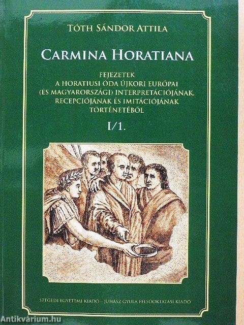 Carmina Horatiana I/1.