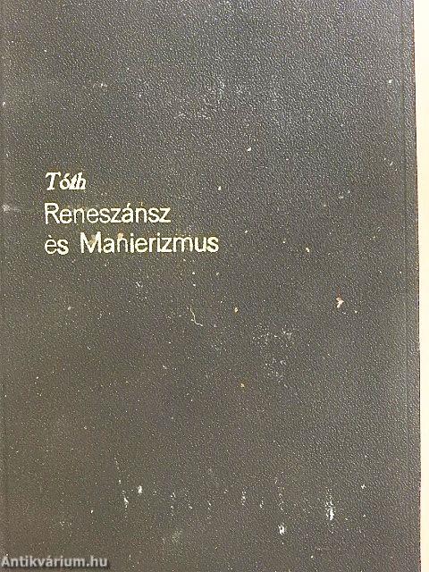 Irodalmi műveltségünk főbb korszakai - Reneszánsz és Manierizmus