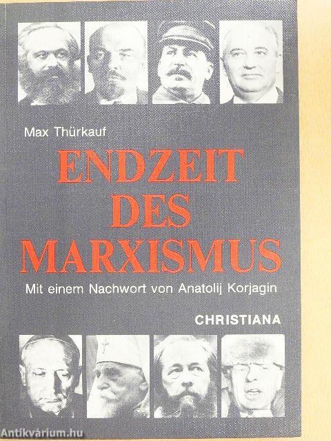 Endzeit des Marxismus