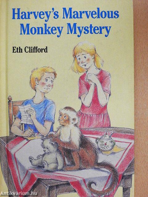 Harvey's Marvelous Monkey Mystery