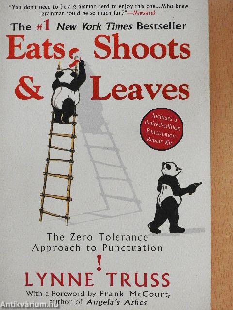 Eats, Shoots & Leaves