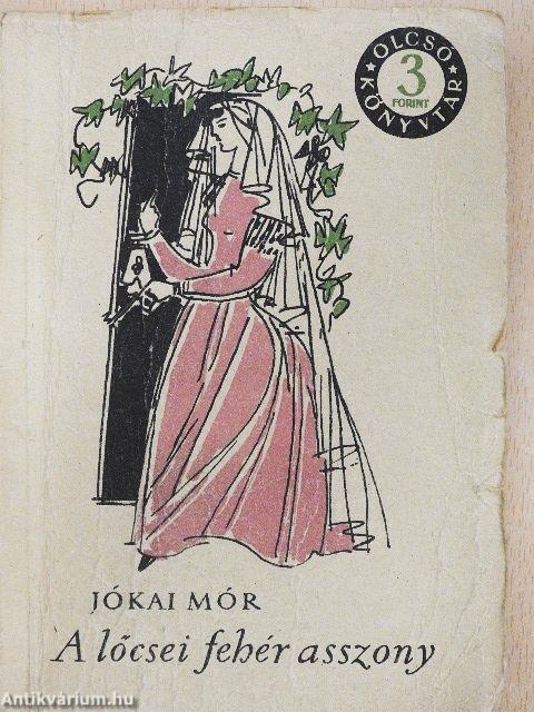 A lőcsei fehér asszony I-III.