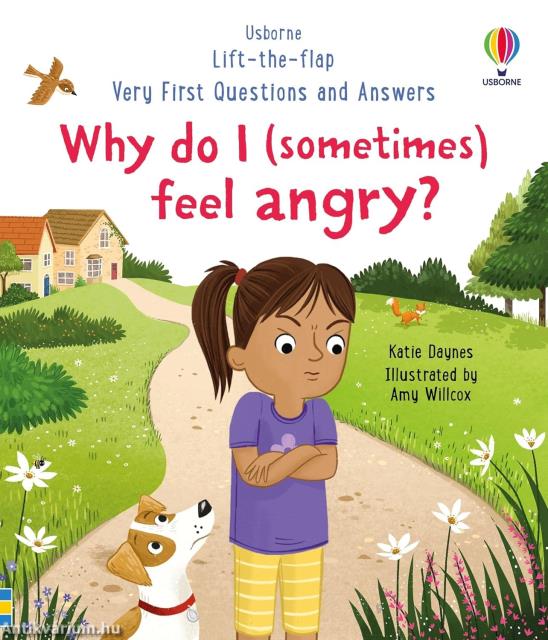 Why do I (sometimes) feel angry? (Very First Questions and Answers)