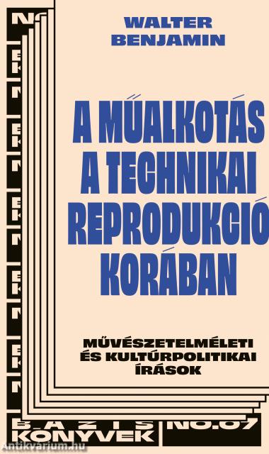 A műalkotás a technikai reprodukció korában