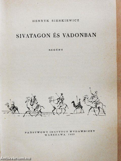 Sivatagon és vadonban