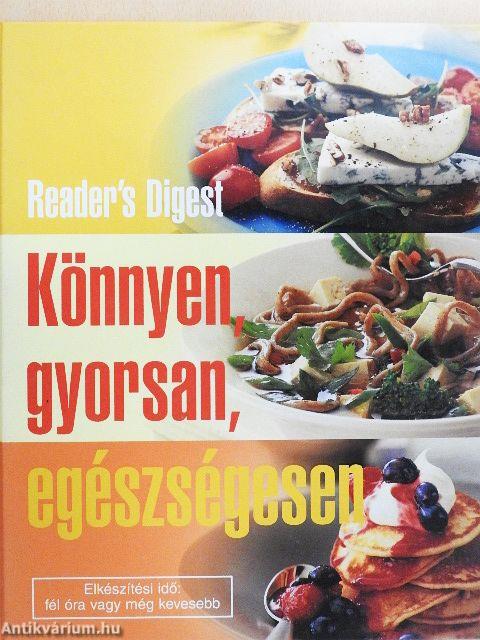 Könnyen, gyorsan, egészségesen