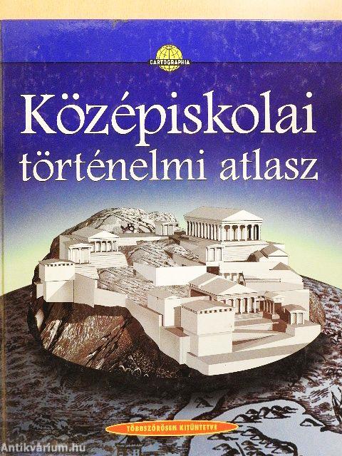 Középiskolai történelmi atlasz