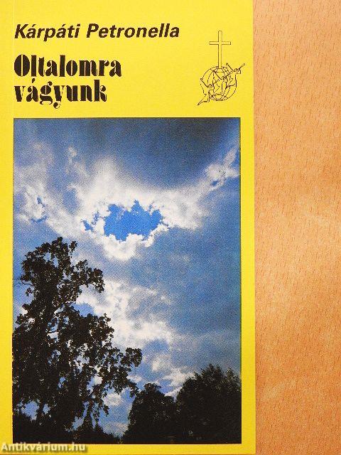 Oltalomra vágyunk