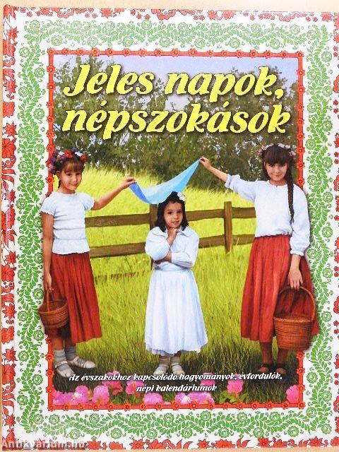 Jeles napok, népszokások