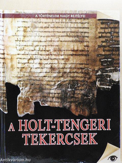 A Holt-tengeri tekercsek