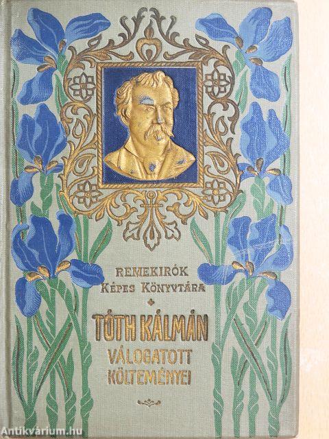 Tóth Kálmán válogatott költeményei