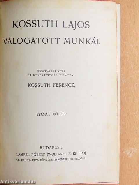 Kossuth Lajos válogatott munkái