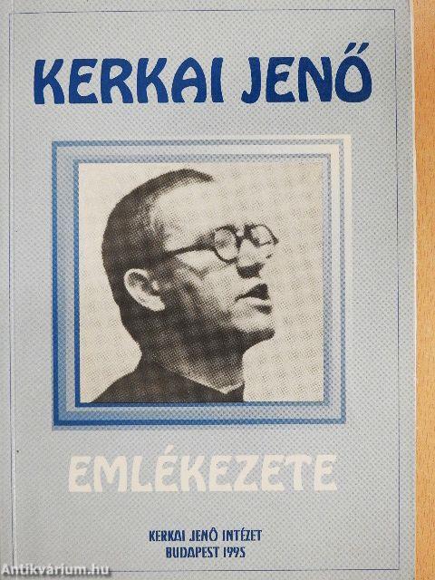 Kerkai Jenő emlékezete