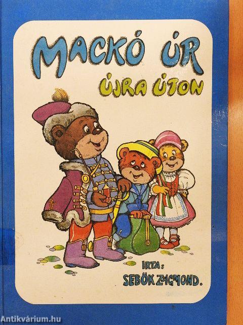 Mackó úr újra úton