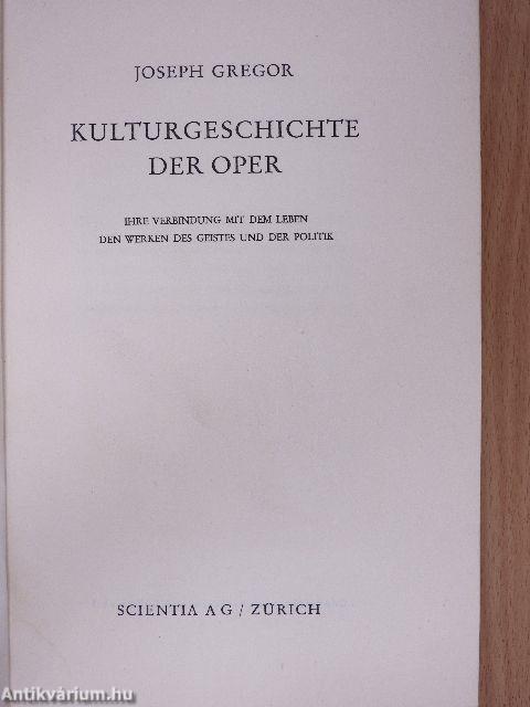 Kulturgeschichte der Oper