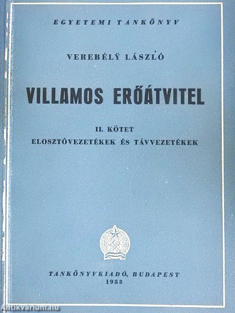 Villamos erőátvitel II.