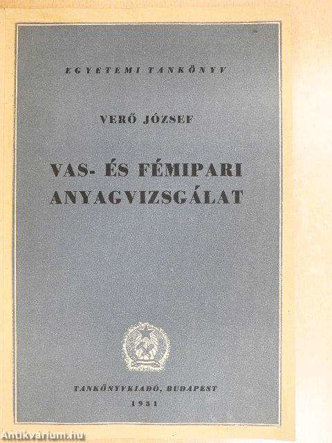 Vas- és fémipari anyagvizsgálat