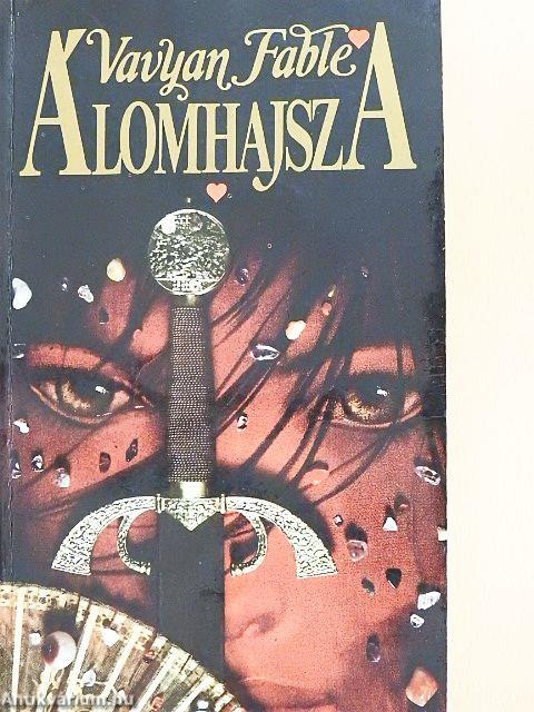Álomhajsza I-II.