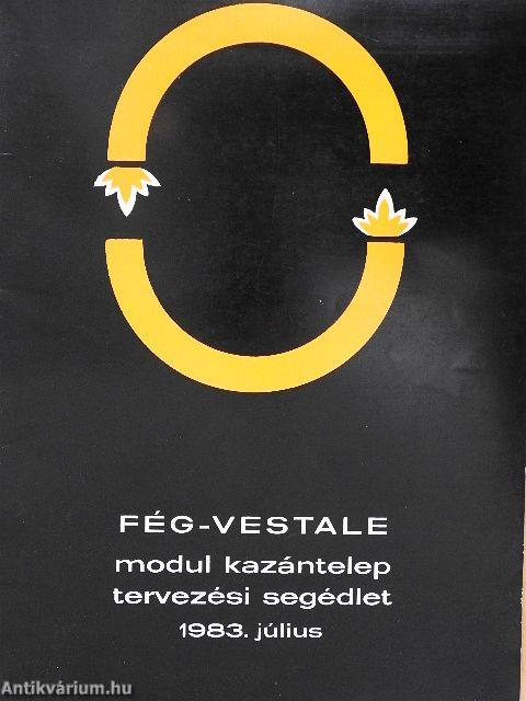 FÉG-VESTALE modul kazántelep tervezési segédlet