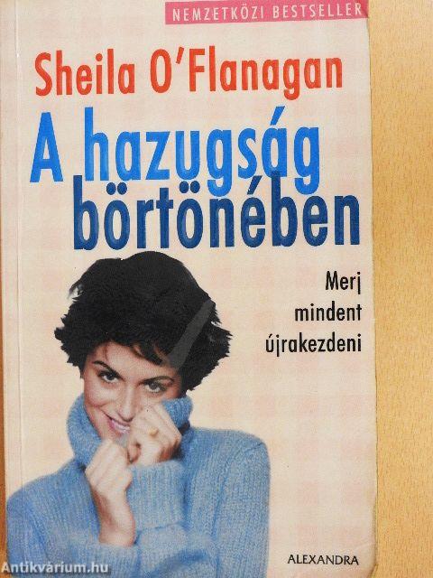 A hazugság börtönében