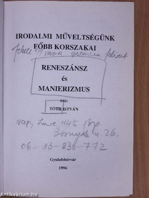 Irodalmi műveltségünk főbb korszakai - Reneszánsz és Manierizmus