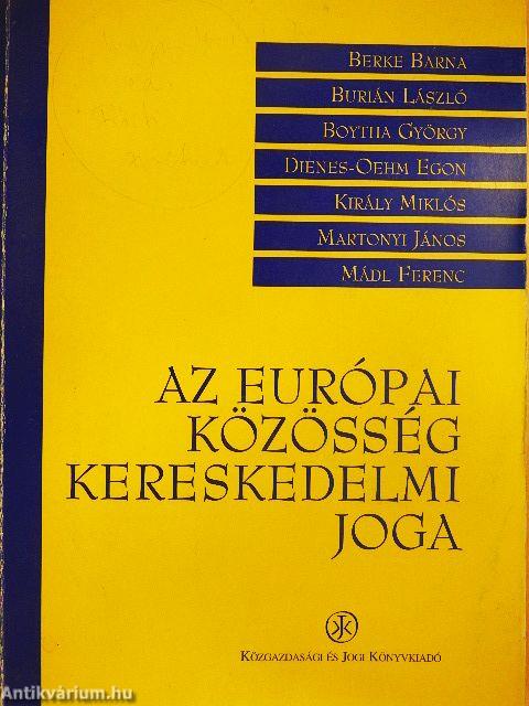 Az európai közösség kereskedelmi joga