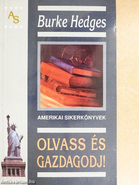 Olvass és gazdagodj!