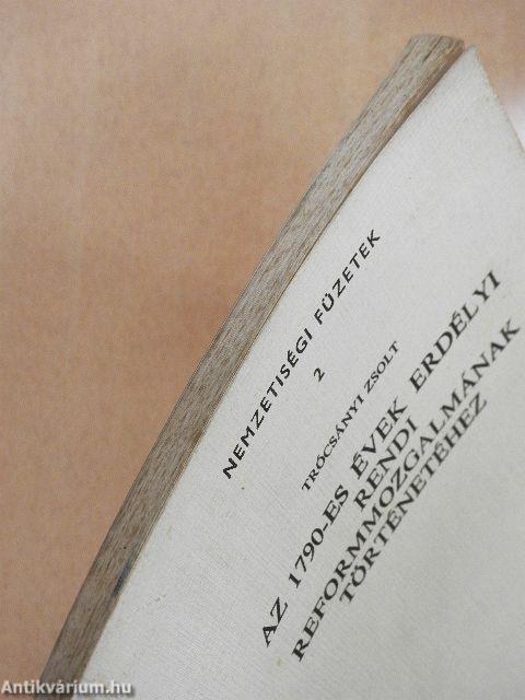 Az 1790-es évek erdélyi rendi reformmozgalmának történetéhez
