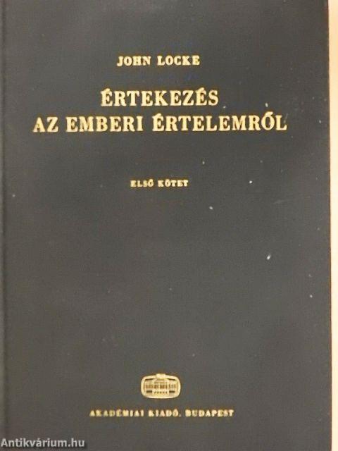 Értekezés az emberi értelemről I-II.