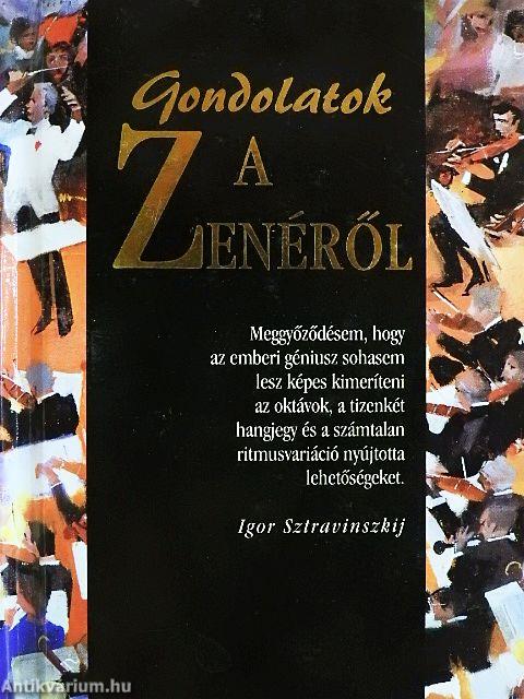 Gondolatok a zenéről