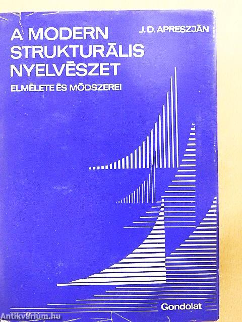 A modern strukturális nyelvészet elmélete és módszerei