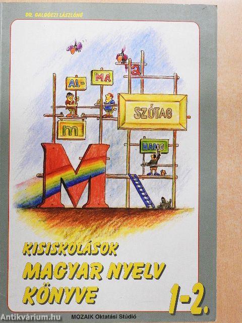 Kisiskolások magyar nyelvkönyve