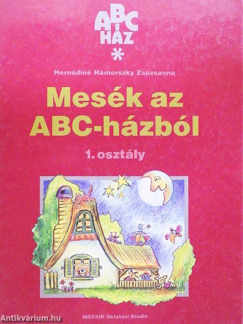 Mesék az ABC-házból