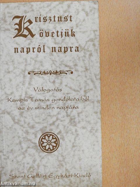 Krisztust követjük - napról napra